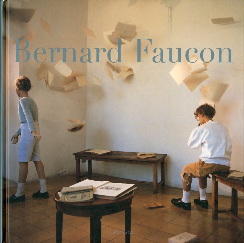 「Bernard Faucon / Bernard Faucon」メイン画像