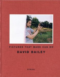／デイビット・ベイリー（PICTURES THAT MARK CAN DO／David Bailey)のサムネール