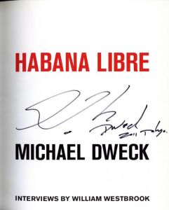 「HABANA LIBRE / Michael Dweck」画像2