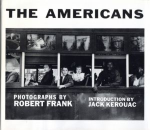 THE AMERICANS (Grossman 版)／ロバート・フランク、文：ジャック・ケルアック（THE AMERICANS (Grossman edition)／Robert Frank, Text: Jack Kerouac)のサムネール