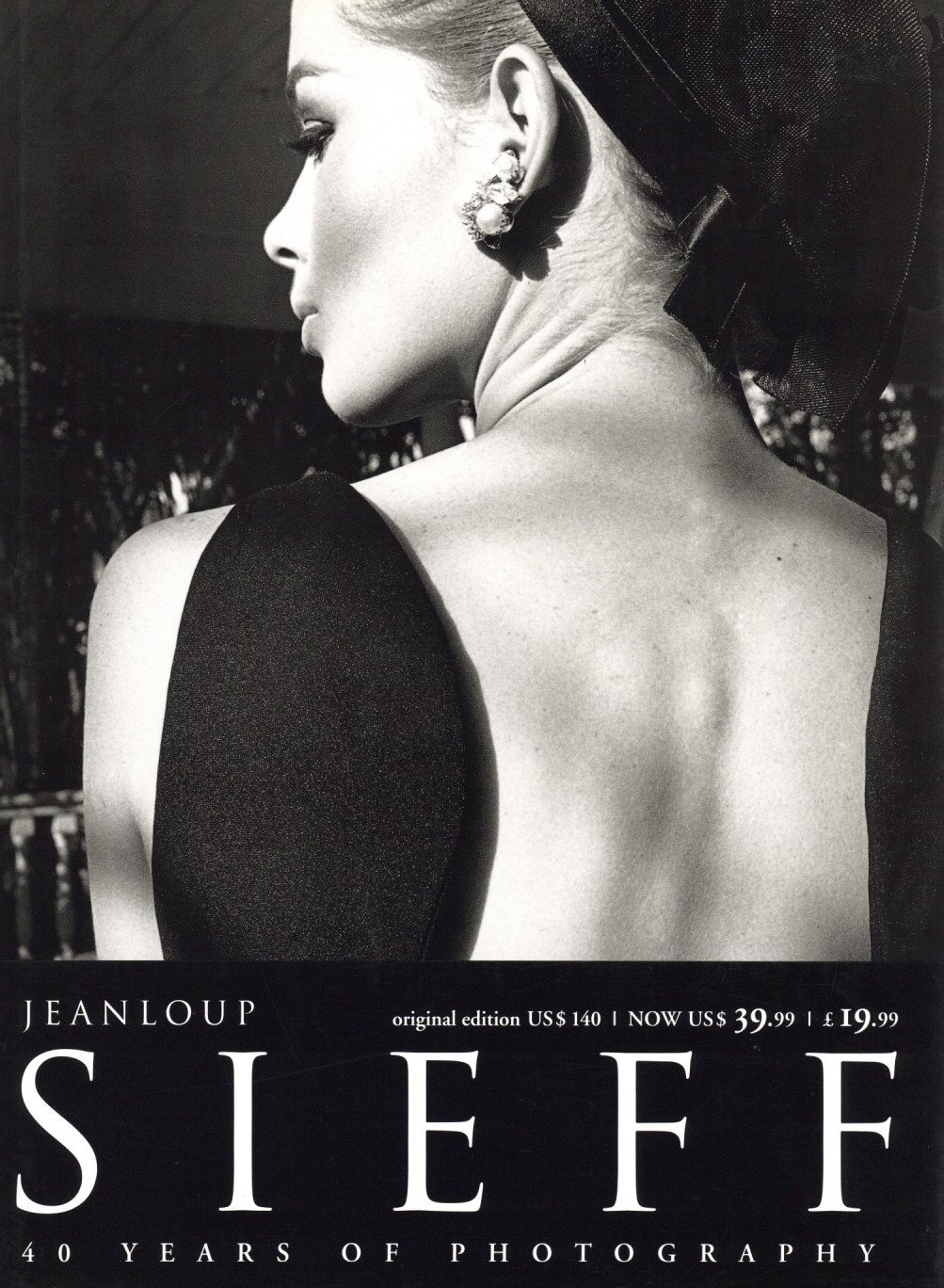 「Jeanloup Sieff: 40 Years of Photography / Jeanloup Sieff 」メイン画像