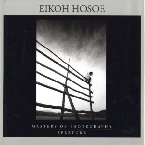／細江英公（Masters of Photography: Eikoh Hosoe／Eikoh Hosoe)のサムネール