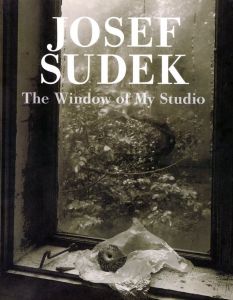 ／ヨゼフ・スデック（The Window of My Studio／Josef Sudek  )のサムネール