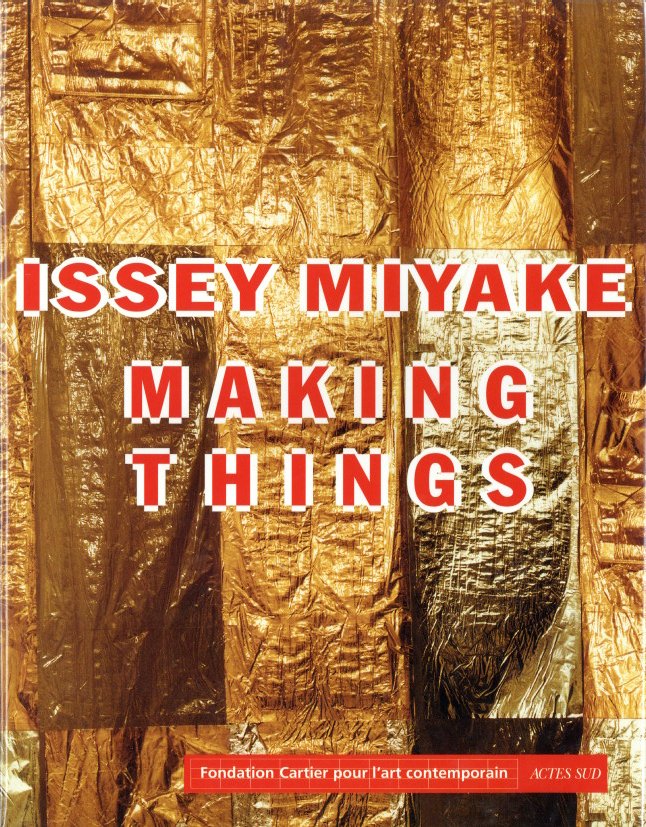 「Issey Miyake Making Things / Author: Issey Miyake」メイン画像