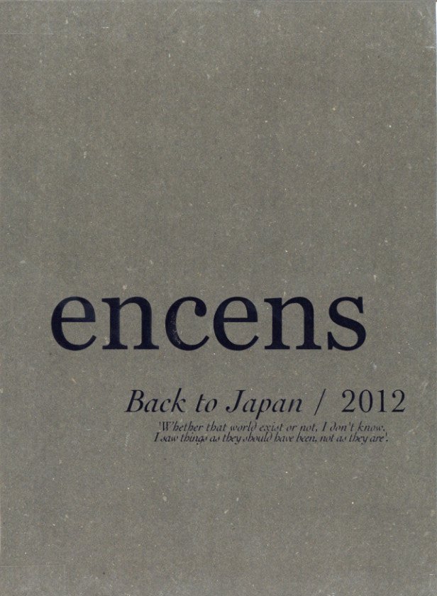 「encens Back to Japan / 2012 No.27 / Photo,Edit: Sybille Walter, Samuel Walter」メイン画像