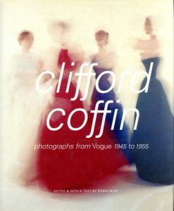 clifford coffin: photographs from Vogue 1945 to 1955 / Photo: Clifford Coffin