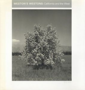 ／エドワード・ウェストン（WESTON'S WESTONS: California and the west／Edward Weston)のサムネール