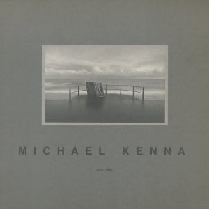 Michael Kenna: 1976-1986／マイケル・ケンナ（Michael Kenna: 1976-1986／Michael Kenna)のサムネール