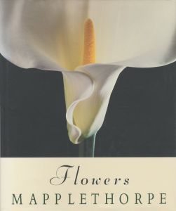FLOWERS／写真：ロバート・メイプルソープ　文：パティ・スミス（FLOWERS／Photo: MAPPLE THORPE　Text: Patti Smith)のサムネール