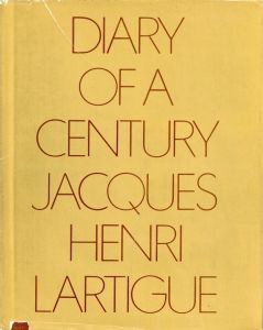 ／ジャック＝アンリ・ラルティーグ（Diary of a Century／Jacques-Henri Lartigue)のサムネール