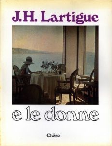 E LE DONNE／ジャック＝アンリ・ラルティーグ（E LE DONNE／Jacques-Henri Lartigue)のサムネール