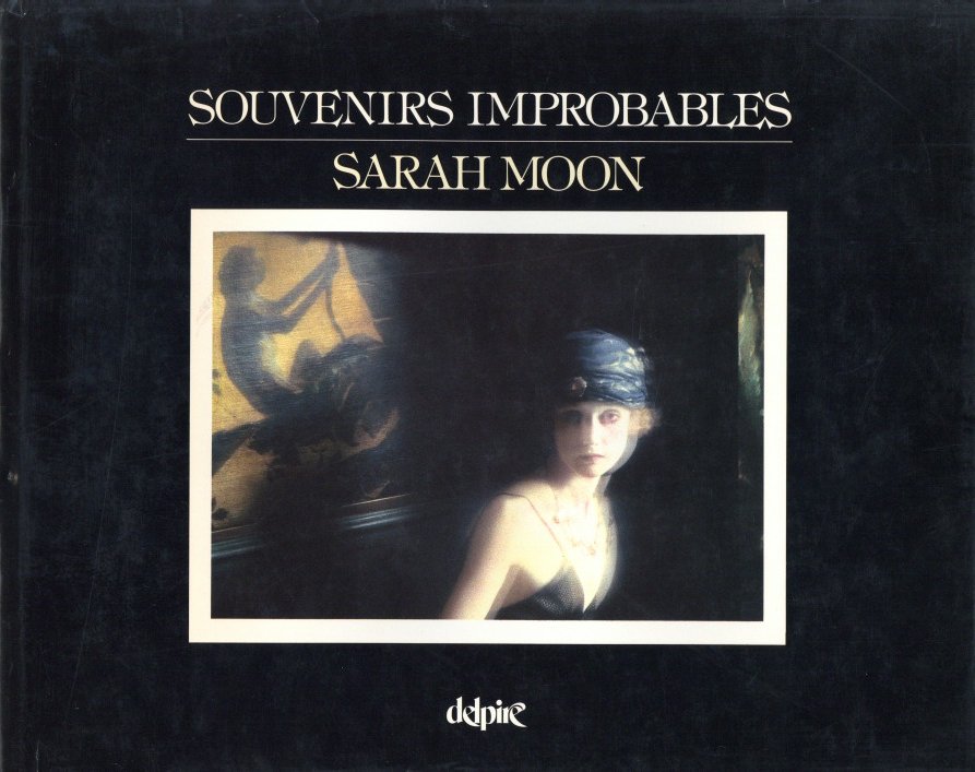 「SOUVENIRS IMPROBABLES / Sarah Moon 」メイン画像