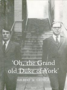 ' Oh, the Grand old Duke of York '／ギルバート & ジョージ（' Oh, the Grand old Duke of York '／Gilbert & George )のサムネール