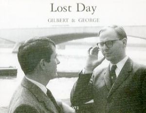 失われた日／ギルバート & ジョージ（Lost Day／Gilbert & George )のサムネール
