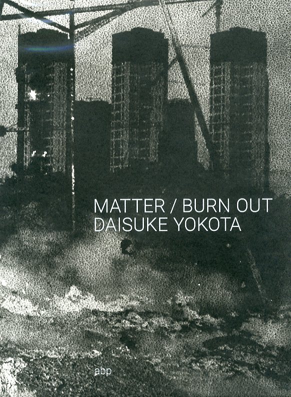 「MATTER / BURN OUT / 横田大輔」メイン画像