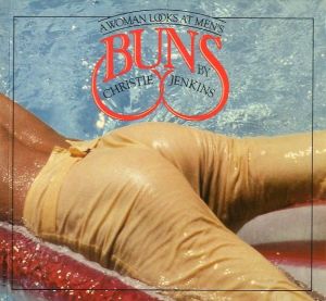 A woman looks at men's buns／クリスティー・ジェンキンス（A woman looks at men's buns／Christie Jenkins)のサムネール