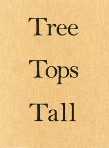 Tree Tops Tall / Photo: Neil Drabble
