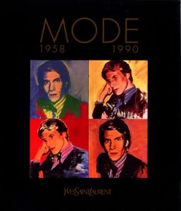 Mode 1958-1990 イヴ・サンローラン展 モードの革新と栄光／監修：小池一子（Mode 1958-1990 Yves Saint Laurent／Supervision: Kazuko Koike)のサムネール