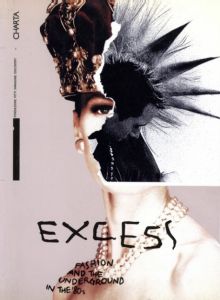 EXCESS FASHION AND THE UNDERGROUND IN THE '80sのサムネール