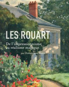 Les Rouart: De l'impressionnisme au réalisme magiqueのサムネール