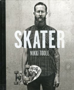 SKATER / Nikki Toole