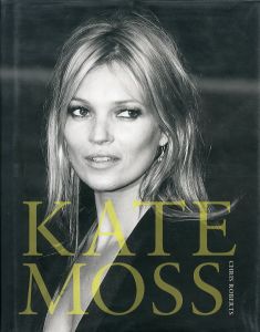 Kate Moss／著：クリス・ロバーツ（Kate Moss／Author: Chris Roberts)のサムネール