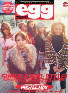 egg (エッグ)　Volume.64　2002年2月号　Super E.Girl Style! / 発行人：中川一晃　編：中川滉一 他