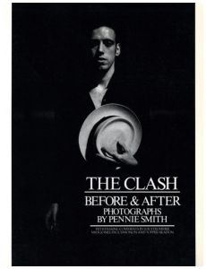The Clash: Before & After / Photo: Pennie Smith