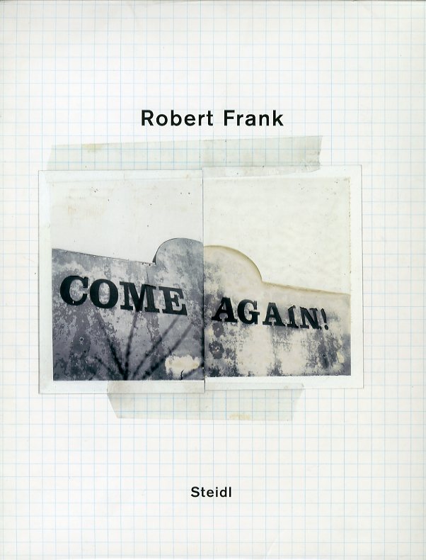 「COME AGAIN / Robert Frank 」メイン画像
