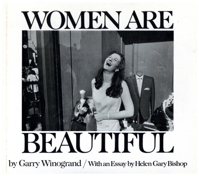 「Women are beautiful / Garry Winogrand」メイン画像
