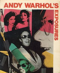 ANDY WARHOL'S EXPOSURES／アンディ・ウォーホル（ANDY WARHOL'S EXPOSURES／Andy Warhol)のサムネール