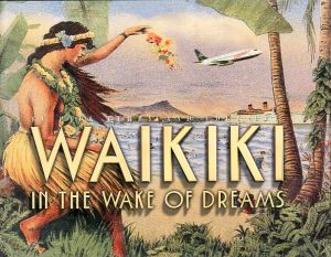 Waikiki: In the Wake of Dreamsのサムネール