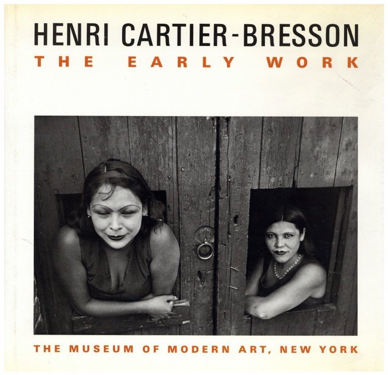 「Henri Cartier-Bresson : The Early Work / Henri Cartier-Bresson 」メイン画像