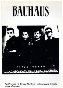 Bauhaus: 64 pages of Rare Photos, Interviews, Facts and Articlesのサムネール