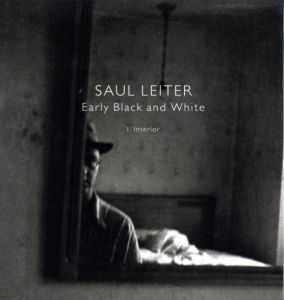 「Early Black and White / Saul Leiter」画像1