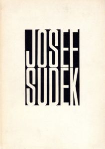 JOSEF SUDEK FOTO GRAFIE／ヨゼフ・スデック（JOSEF SUDEK FOTO GRAFIE／Josef Sudek)のサムネール