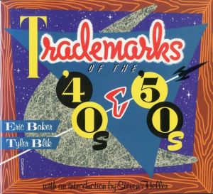 Trademarks of the '40s & '50sのサムネール
