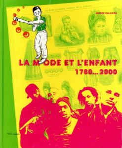 LA MODE ET L'ENFANT 1780-2000のサムネール
