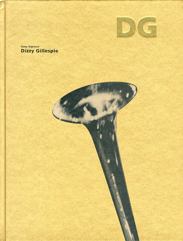 「Dizzy Gillespie / Photo: Dany Gignoux」メイン画像
