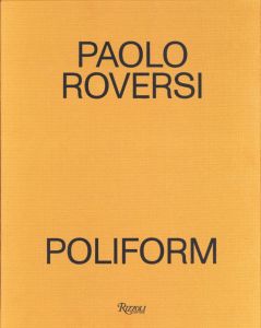 PAOLO ROVERSI    POLIFORM／パオロ・ロベルシ（PAOLO ROVERSI   POLIFORM／Paolo Roversi)のサムネール