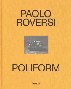 「PAOLO ROVERSI   POLIFORM / Paolo Roversi」画像1