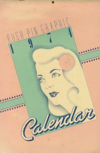 PUSH PIN GRAPHIC 1974　Calendar / Author: Push Pin Studios