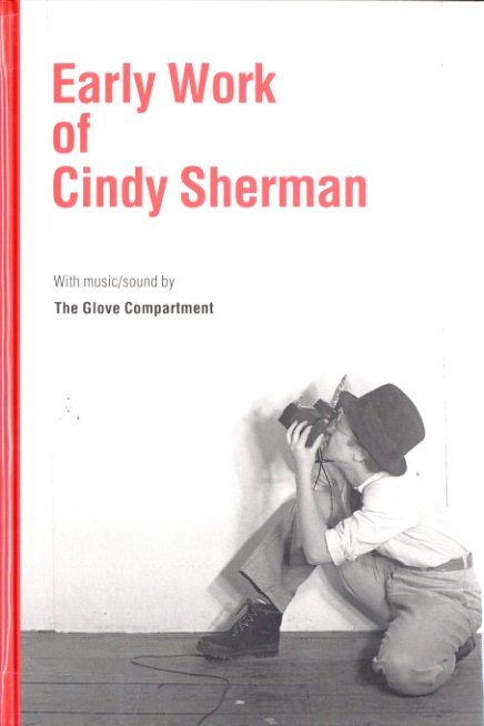 「EARLY WORK OF CINDY SHERMAN / Photo: Cindy Sherman」メイン画像
