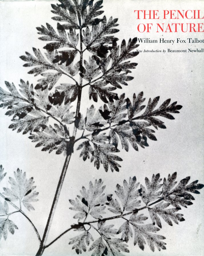 「THE PENCIL OF NATURE / Author: William Henry Fox Talbot　Foreword: Beaumont Newhall」メイン画像