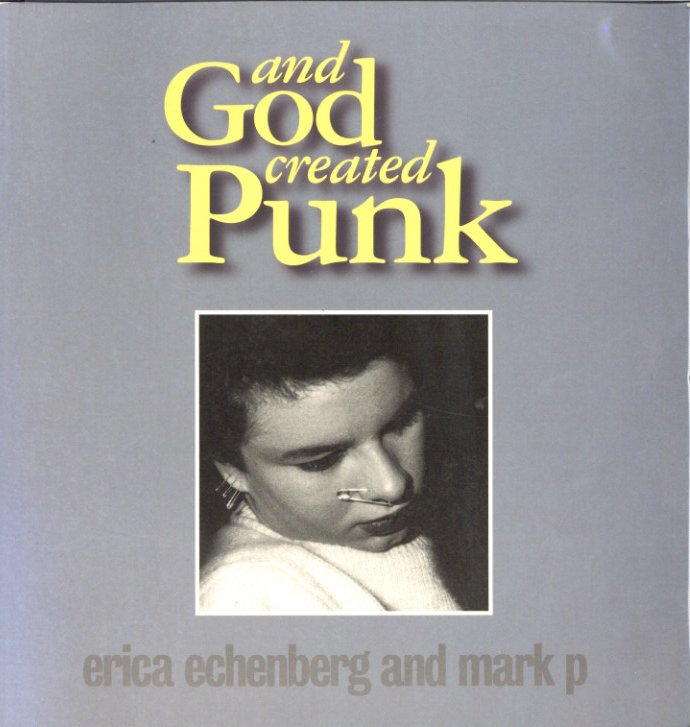 「And God Created Punk / Photo: Erica Echenberg」メイン画像
