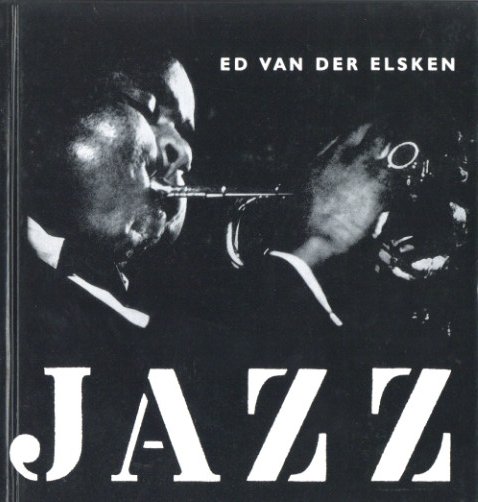 「JAZZ ED VAN DER ELSKEN / Ed Van Der Elsken」メイン画像