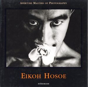 EIKOH HOSOE／写真：細江英公（EIKOH HOSOE　Aperture Masters of Photography／Photo: Eikoh Hosoe)のサムネール