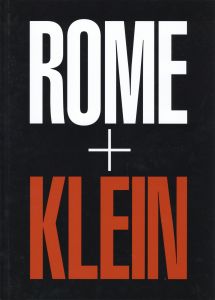 「ROME+KLEIN / Author, Edit: William Klein」画像1