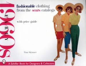 Fashionable Clothing from the Sears Catalogs:EARLY 1960sのサムネール