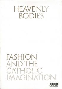 HEAVENLY BODIES  FASHION AND THE CATHOLIC IMAGINATIONのサムネール